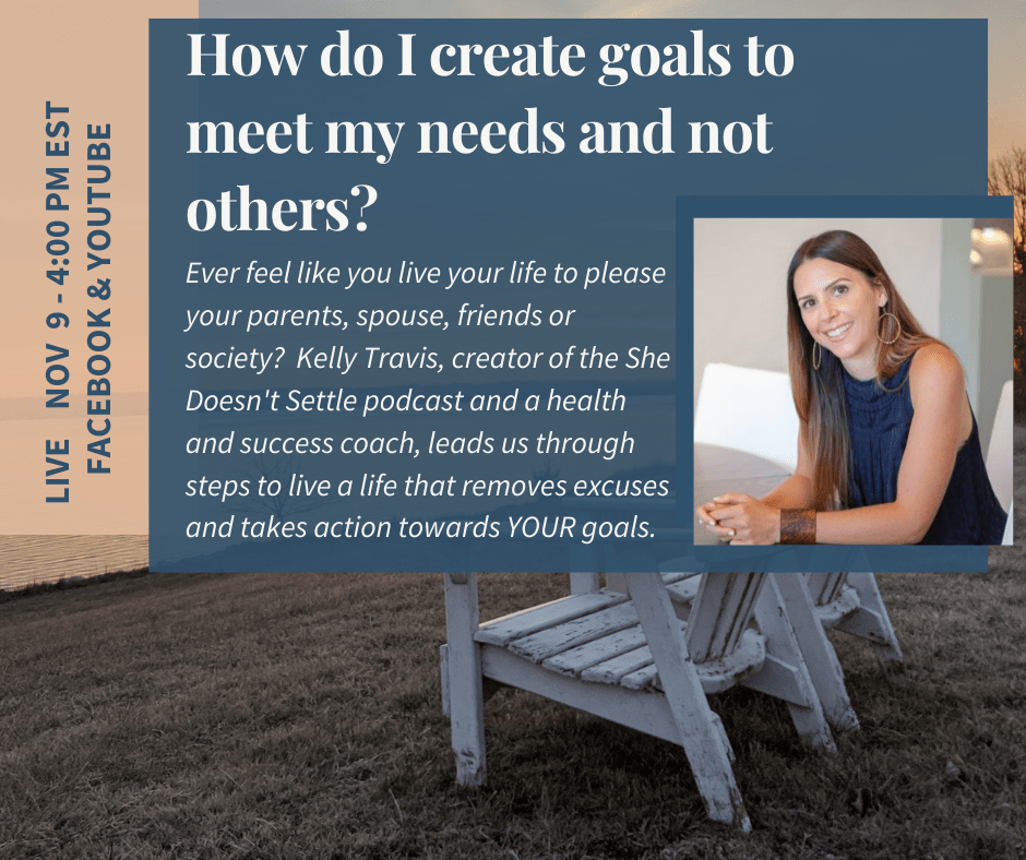 How Do I Create Goals to Meet MY needs and Not Everyone&nbsp;Else?